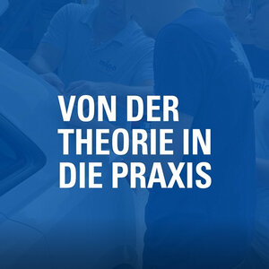 Von der Theorie in die Praxis